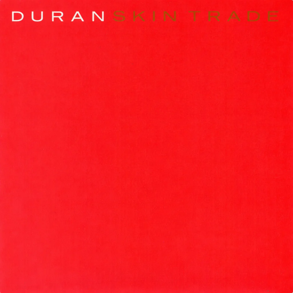 Duran Duran - Skin Trade - UK 7'' Cover - Front