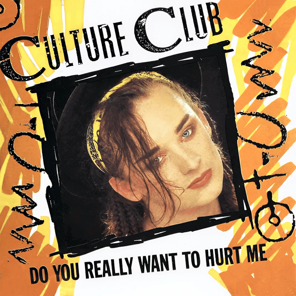 Culture Club - Do You Really Want To Hurt Me - UK 7'' Cover - Front