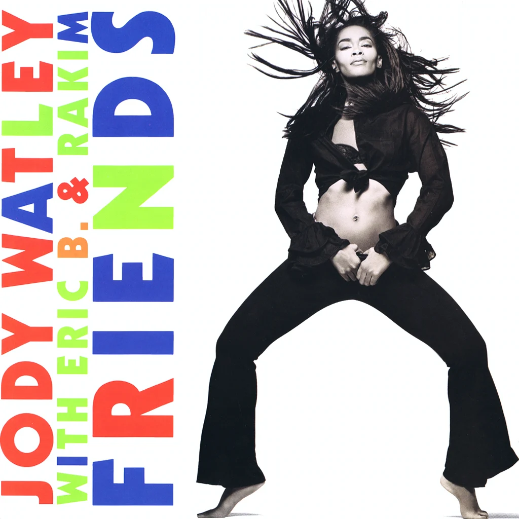Jody Watley & Eric B. & Rakim - Friends - UK 7'' Cover - Front
