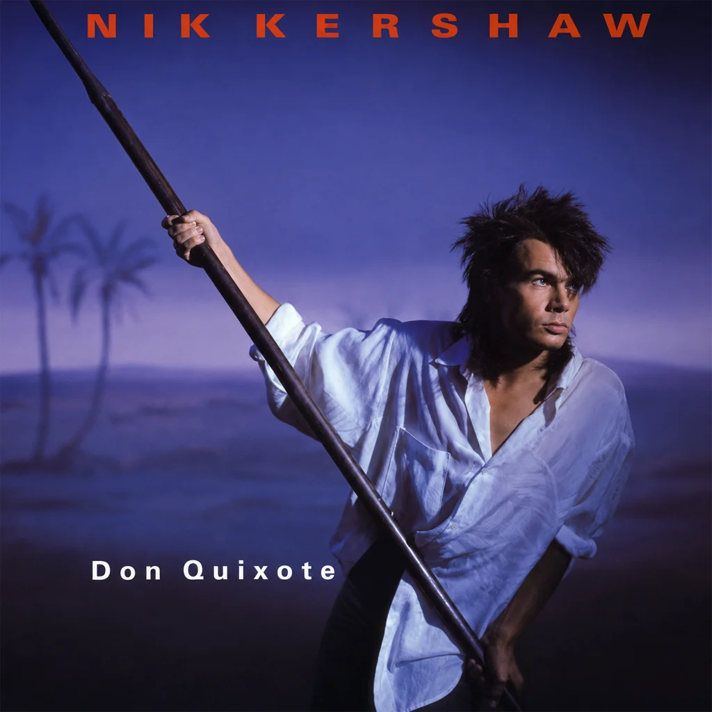 Nik Kershaw - Don Quixote - UK 7'' Cover - Front