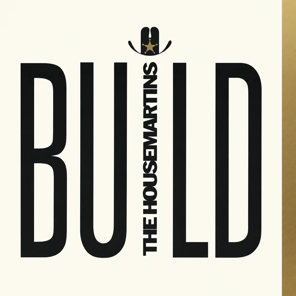 The Housemartins - Build - UK 7'' Cover - Front