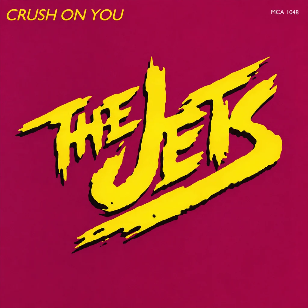 The Jets - Crush On You - UK 7'' Cover - Front