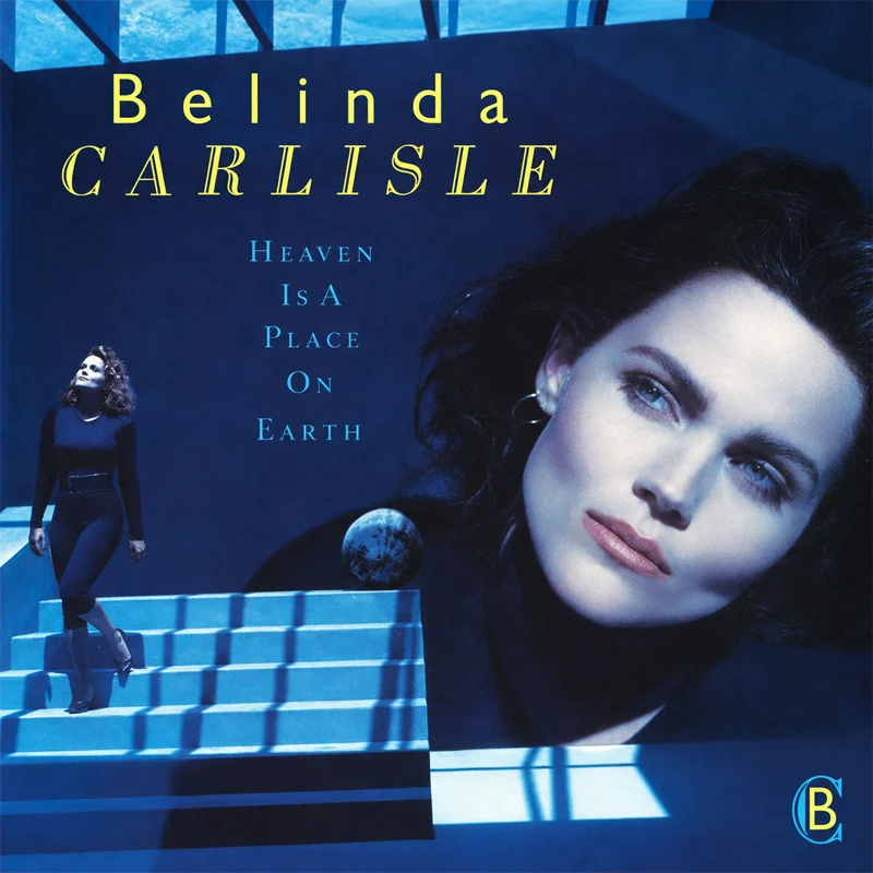 Belinda Carlisle - Heaven Is A Place On Earth - UK 7'' Cover - Front