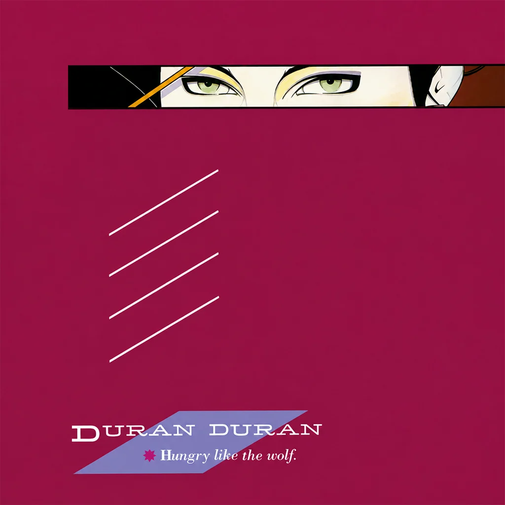 Duran Duran - Hungry Like The Wolf - UK 7'' Cover - Front