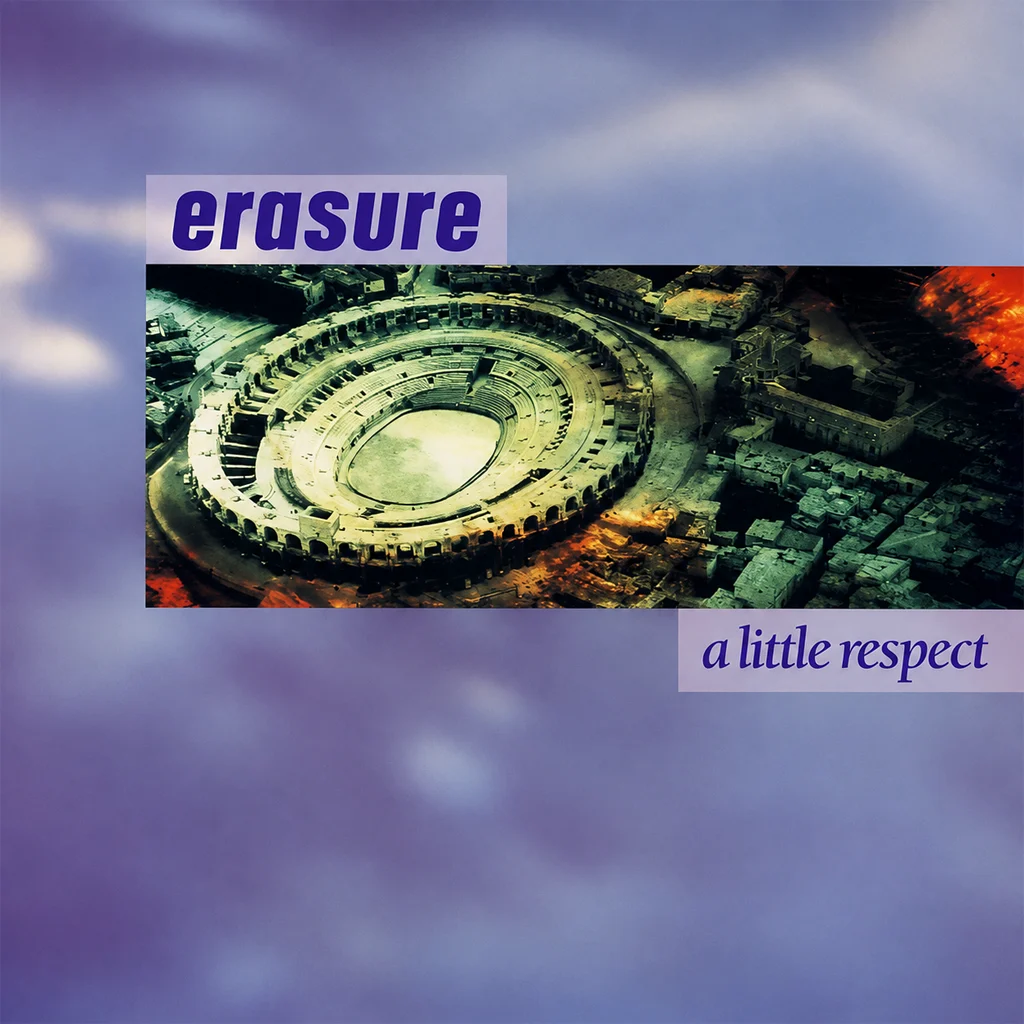 Erasure - A Little Respect - UK 7'' Cover - Front