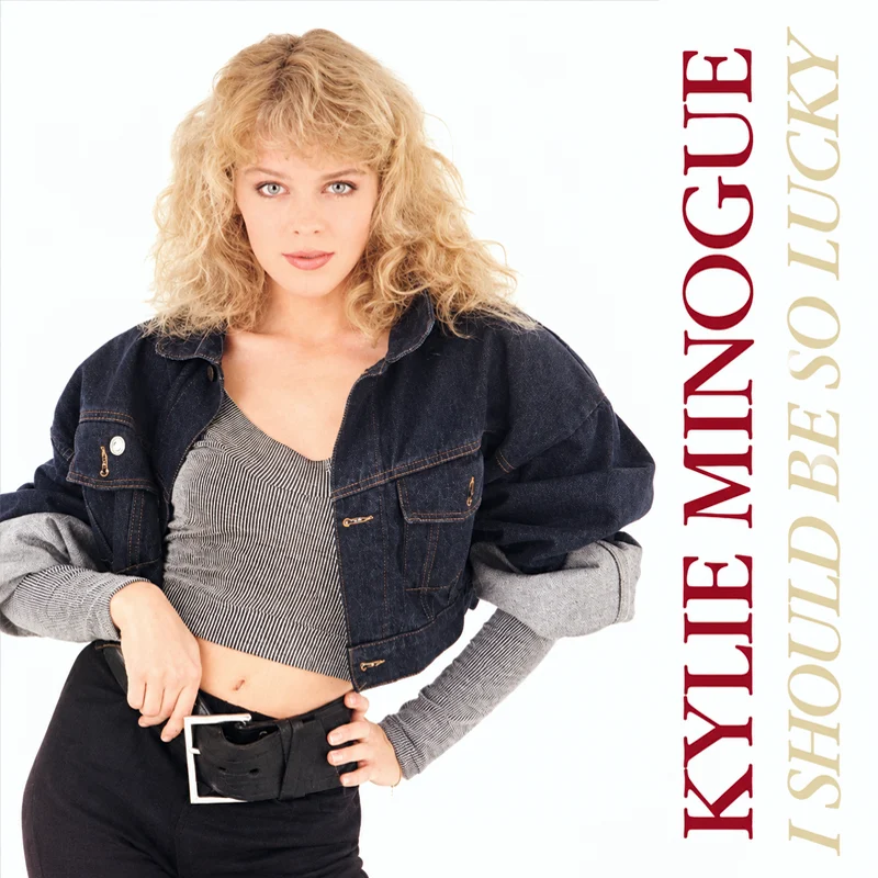Kylie Minogue - I Should Be So Lucky - UK 7'' Cover - Front