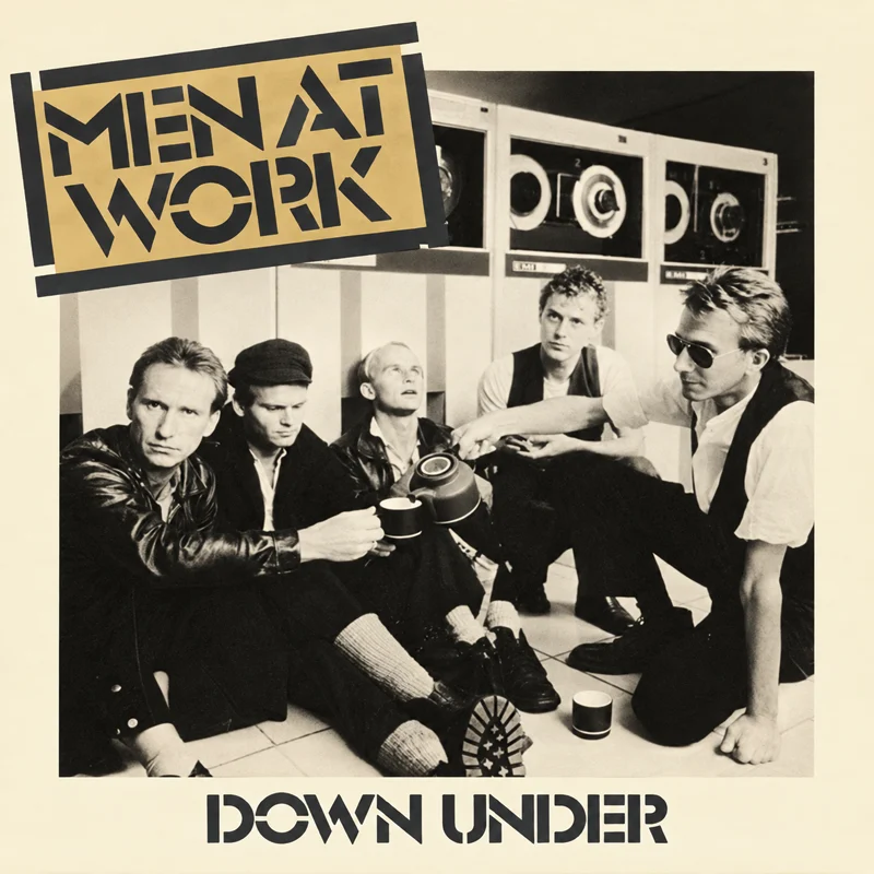 Men At Work - Down Under - UK 7'' Cover - Front