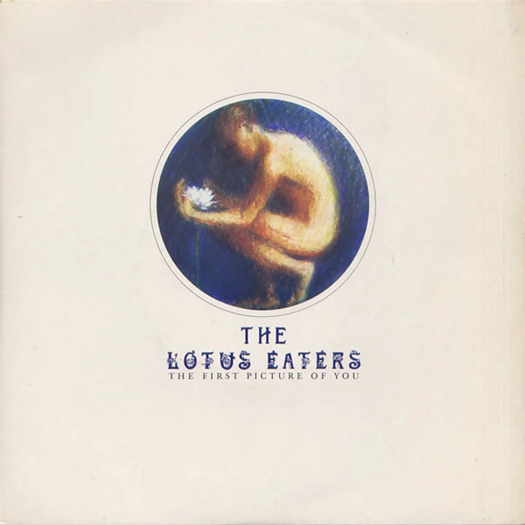 The Lotus Eaters - The First Picture Of You - UK 7'' Cover - Front