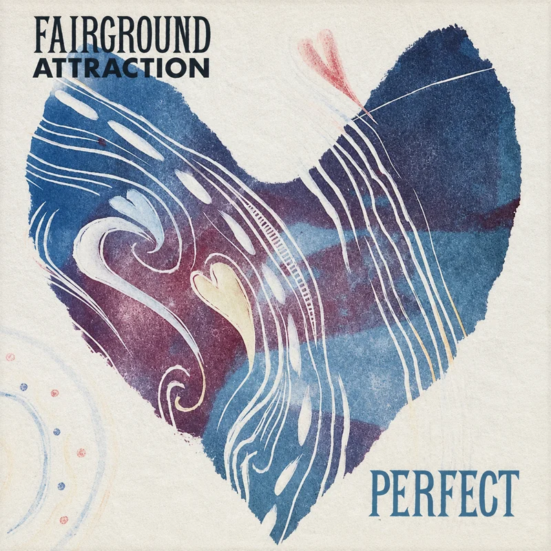 Fairground Attraction - Perfect - UK 7'' Cover - Front