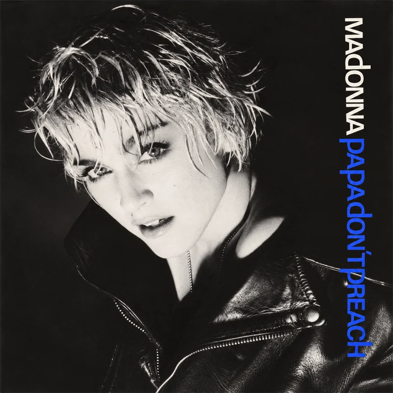 Madonna - Papa Don't Preach - UK 7'' Cover - Front