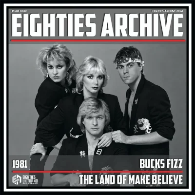 Bucks Fizz - The Land Of Make Believe- VIT