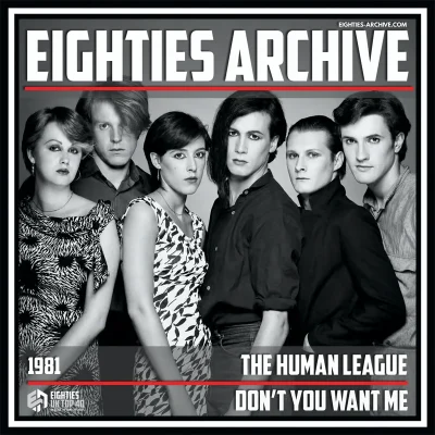 The Human League - Don't You Want Me - VIT Album