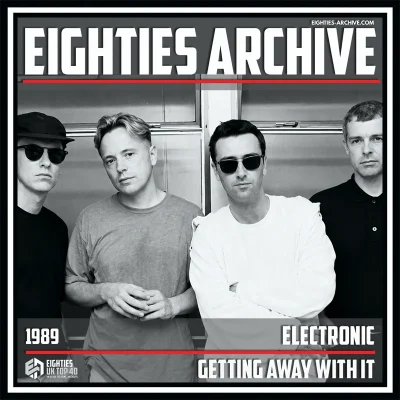 Electronic - Getting Away With It - VIT Album