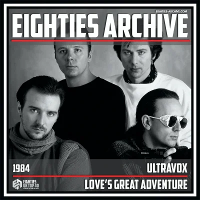 Ultravox - Love's Great Adventure - VIT Album