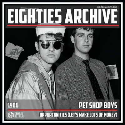 Pet Shop Boys - Opportunities (Let's Make Lots Of Money) - VIT Album