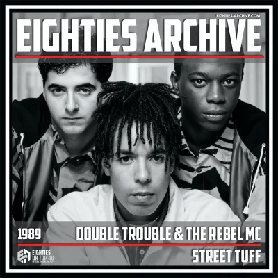 Double Trouble & The Rebel MC - Street Tuff - VIT Album