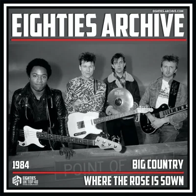 Big Country - Where The Rose Is Sown - VIT Album